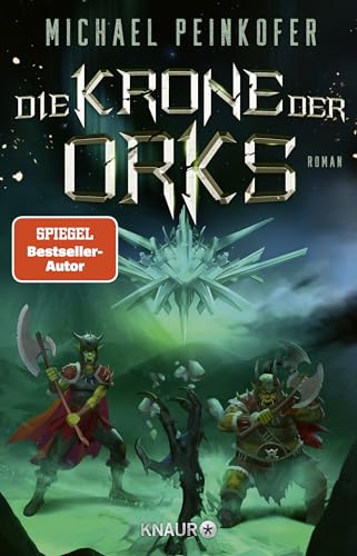 Michael Peinkofer - Die Krone der Orks: Roman Das epische Finale des High-Fantasy-Abenteuer rund um zwei kriegerische Ork-Brüder - Preis vom 14.10.2026 23:07:16 h