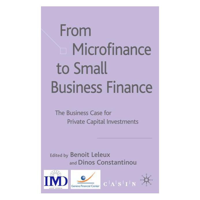 Palgrave Macmillan Uk From Microfinance to Small Business Fin (Englisch, Hardcover, B. Leleux, D. Constantinou) (63035730)