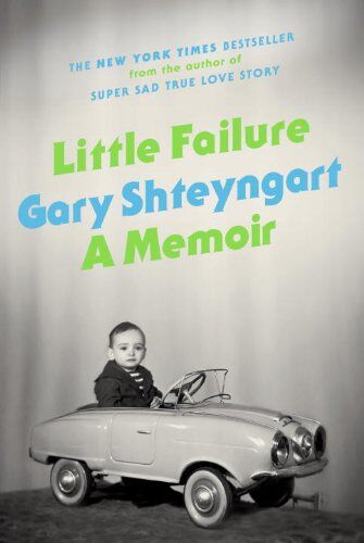 Gary Shteyngart - Little Failure: A Memoir - Preis vom 09.10.2026 07:28:09 h