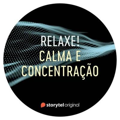 Calma e concentração - Storytel Original, Audio, 9789179897437