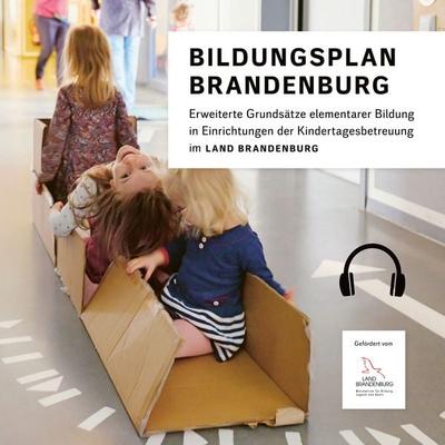 Bildungsplan Brandenburg - Bianka Pergande,Frauke Hildebrandt,Christian Andrä,Annegret Klassert,Jan Lonnemann, Audio, 9783967910506