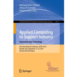 Applied Computing to Support Industry: Innovation and Technology, Fachbücher