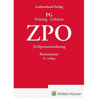 ZPO Kommentar, Gebundene Ausgabe von , Hermann Luchterhand Verlag, 978-3-472-09887-4