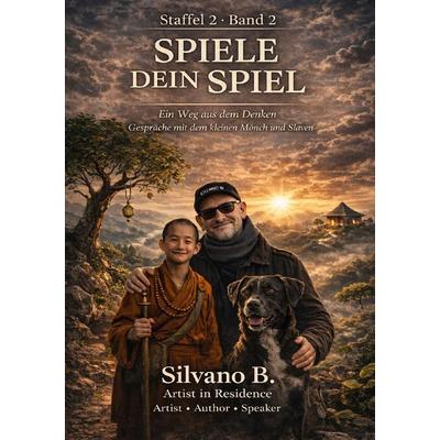 Der kleine Mönch - Staffel 2 / Spiele Dein Spiel - mit dem kleinen Mönch, Taschenbuch von Silvano B., Epubli, 978-3-565-36357-5