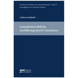 Lauterkeitsrechtliche Irreführung durch Unterlassen, Fachbücher von Andrea Lienhardt