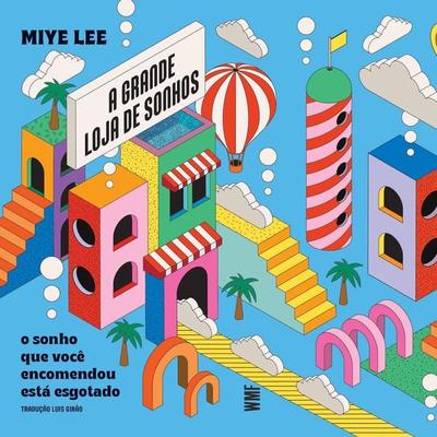 A grande loja de sonhos - Lee Miye, Audio, 9788546906192