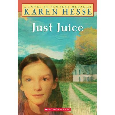Just Juice, Taschenbuch von Karen Hesse, UK Books, 978-0-590-03383-1