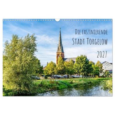 Die faszinierende Stadt Torgelow (Wandkalender 2027 DIN A3 quer), CALVENDO Monatskalender