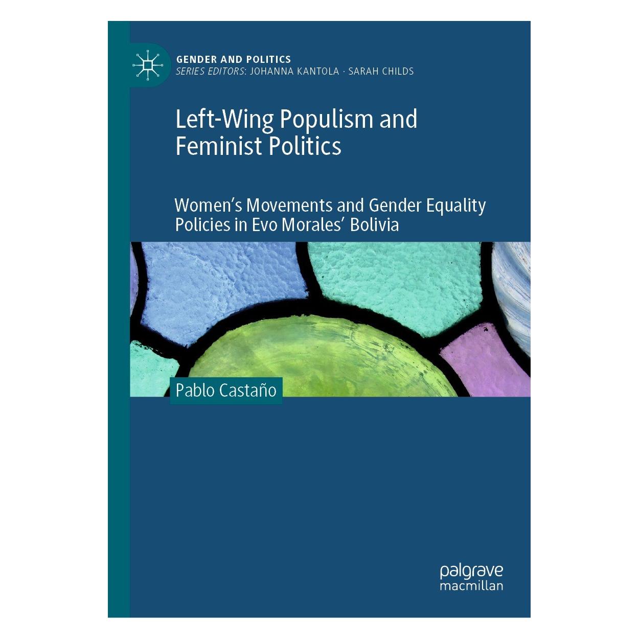 Springer Left-Wing Populism and Feminist Politics (Englisch, Hardcover, Pablo Castaño) (9783030992316)