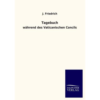 Tagebuch, Taschenbuch von J. Friedrich, Salzwasser, 978-3-8460-3335-7