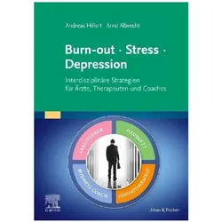 Burn-out – Stress – Depression, Fachbücher von Andreas Hillert, Arnd Albrecht