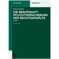 Die Berufshaftpflichtversicherung der Rechtsanwälte, Fachbücher von Stefan Riechert