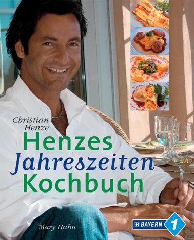 Christian Henze - Henzes Jahreszeiten-Kochbuch - Preis vom 09.10.2026 07:28:09 h