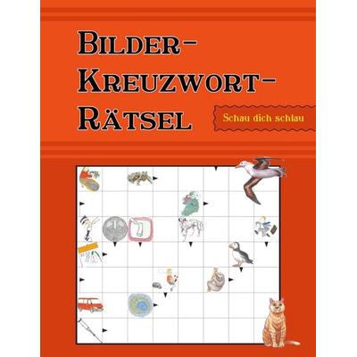 Bilder-Kreuzwort-Rätsel, Taschenbuch von Anna Lukas, BoD – Books on Demand, 978-3-7528-2128-4