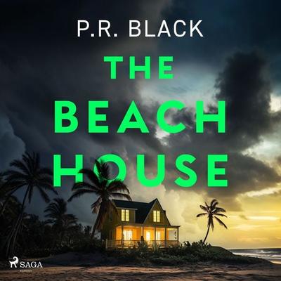 The Beach House - P.R. Black, Audio, 4069829627184