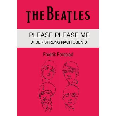 The Beatles - Please Please Me -