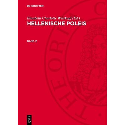 Hellenische Poleis, Gebundene Ausgabe von , De Gruyter, 978-3-11-278790-8