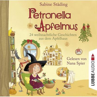 24 weihnachtliche Geschichten aus dem Apfelhaus - Petronella Apfelmus, Teil 10 - Sabine Städing, Audio, 9783754004579