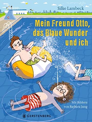 Silke Lambeck - Mein Freund Otto, das Blaue Wunder und ich - Preis vom 15.10.2026 23:06:25 h