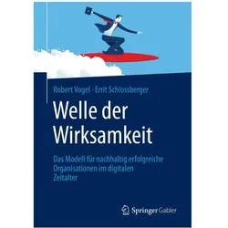 Welle der Wirksamkeit, Fachbücher von Robert Vogel, Errit Schlossberger