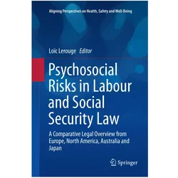 Psychosocial Risks in Labor and Social Security Law, Fachbücher von Loïc Lerouge