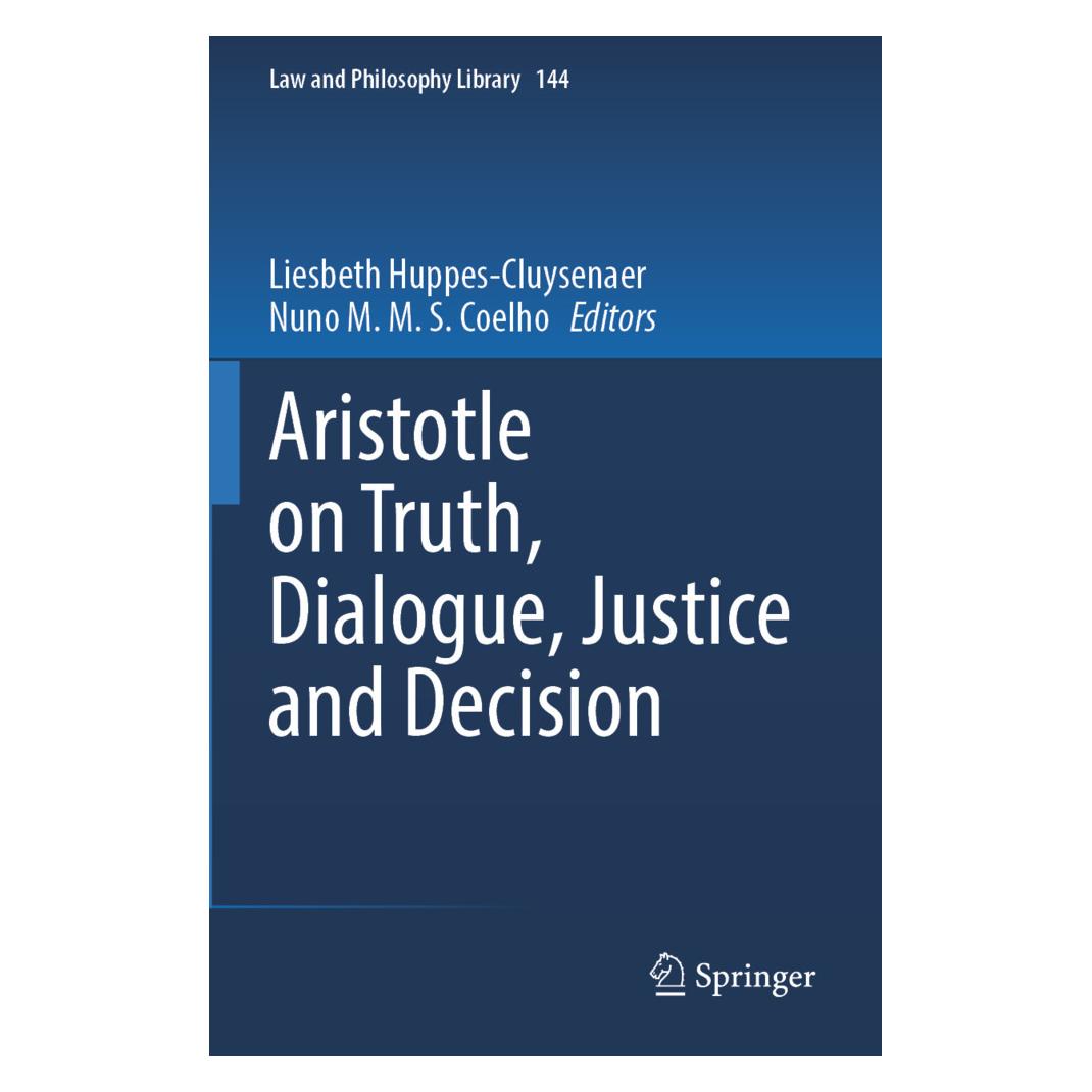 Springer Aristotle on Truth, Dialogue, Justice and Decision (Englisch, Softcover, Liesbeth Huppes-Cluysenaer, Nuno M.M.S. Coelho) (57180251)