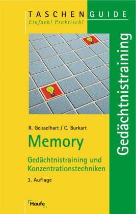 Geisselhart, Roland R. - Memory. Gedächtnistrainig und Konzentrationstechniken - Preis vom 04.10.2026 03:51:26 h