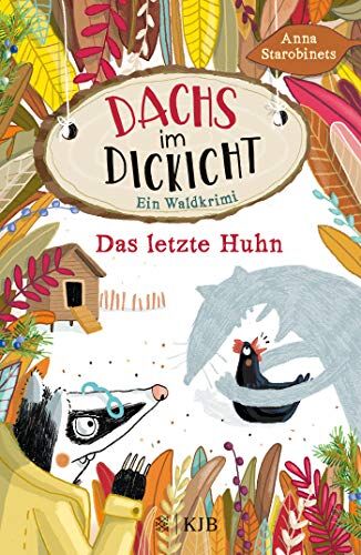 Anna Starobinets - Dachs im Dickicht – Das letzte Huhn: Band 2 - Preis vom 09.10.2026 07:28:09 h