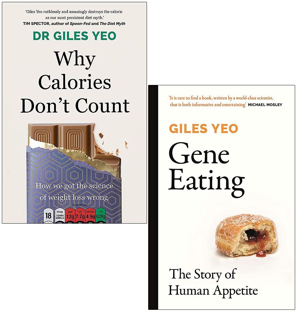 Orion Why Calories Don't Count & Gene Eating by Dr Giles Yeo - 2 Books Collection Set - Paperback - Adult Non-Fiction Diet & Nutrition Science
