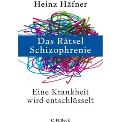 Das Rätsel Schizophrenie, Sachbücher von Heinz, HÄFNER, Heinz Häfner