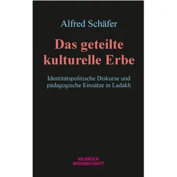 Das geteilte kulturelle Erbe, Fachbücher von Alfred Schäfer