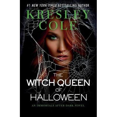 The Witch Queen of Halloween, Taschenbuch von Kresley Cole, Valkyrie Press