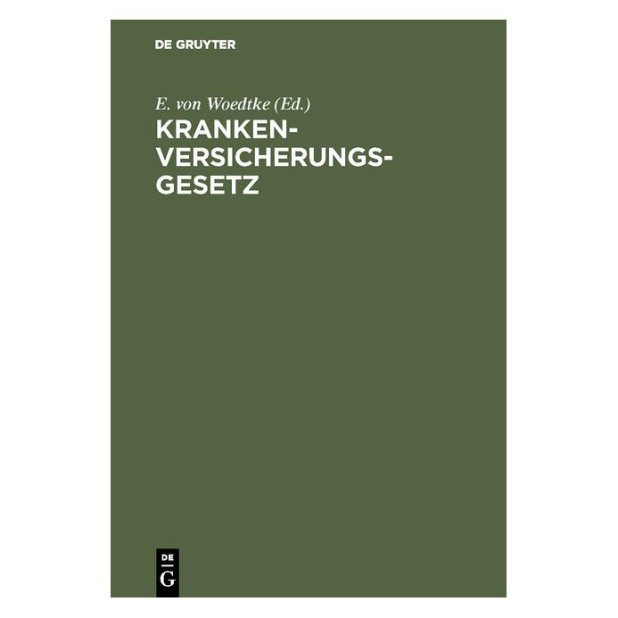 De Gruyter Krankenversicherungsgesetz (1886) (35121062)