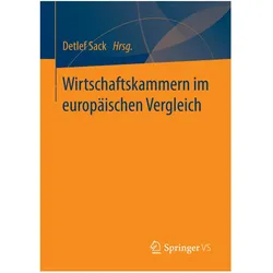 Wirtschaftskammern im europäischen Vergleich, Fachbücher von Detlef Sack