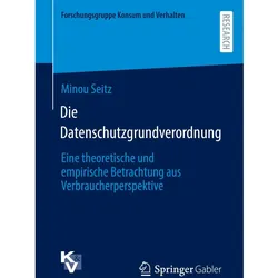 Die Datenschutzgrundverordnung, Fachbücher von Minou Seitz