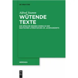Stumm:Wütende Texte, Fachbücher von Alfred Stumm