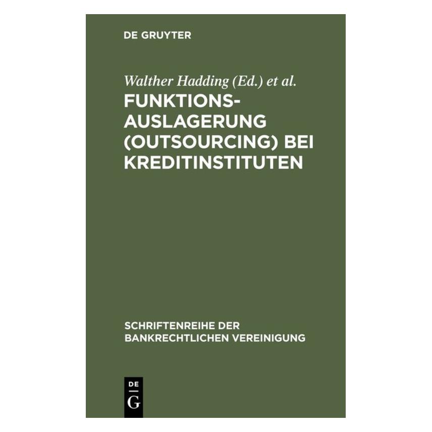 De Gruyter Funktionsauslagerung (Outsourcing) (Deutsch, Hardcover) (67765887)