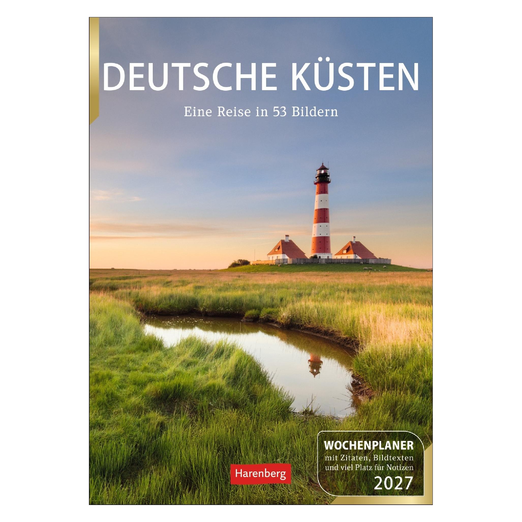 Harenberg Deutsche Küsten Wochenplaner 2027 - Eine Reise in 53 Bildern (66277284)