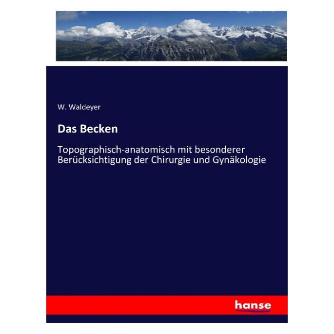 Hansebooks Das Becken (Deutsch, Softcover, W Waldeyer) (55906836)
