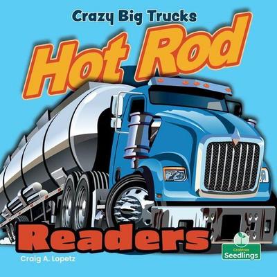 Crazy Big Trucks, Taschenbuch von Craig A. Lopetz, Crabtree, 978-1-03-966188-2