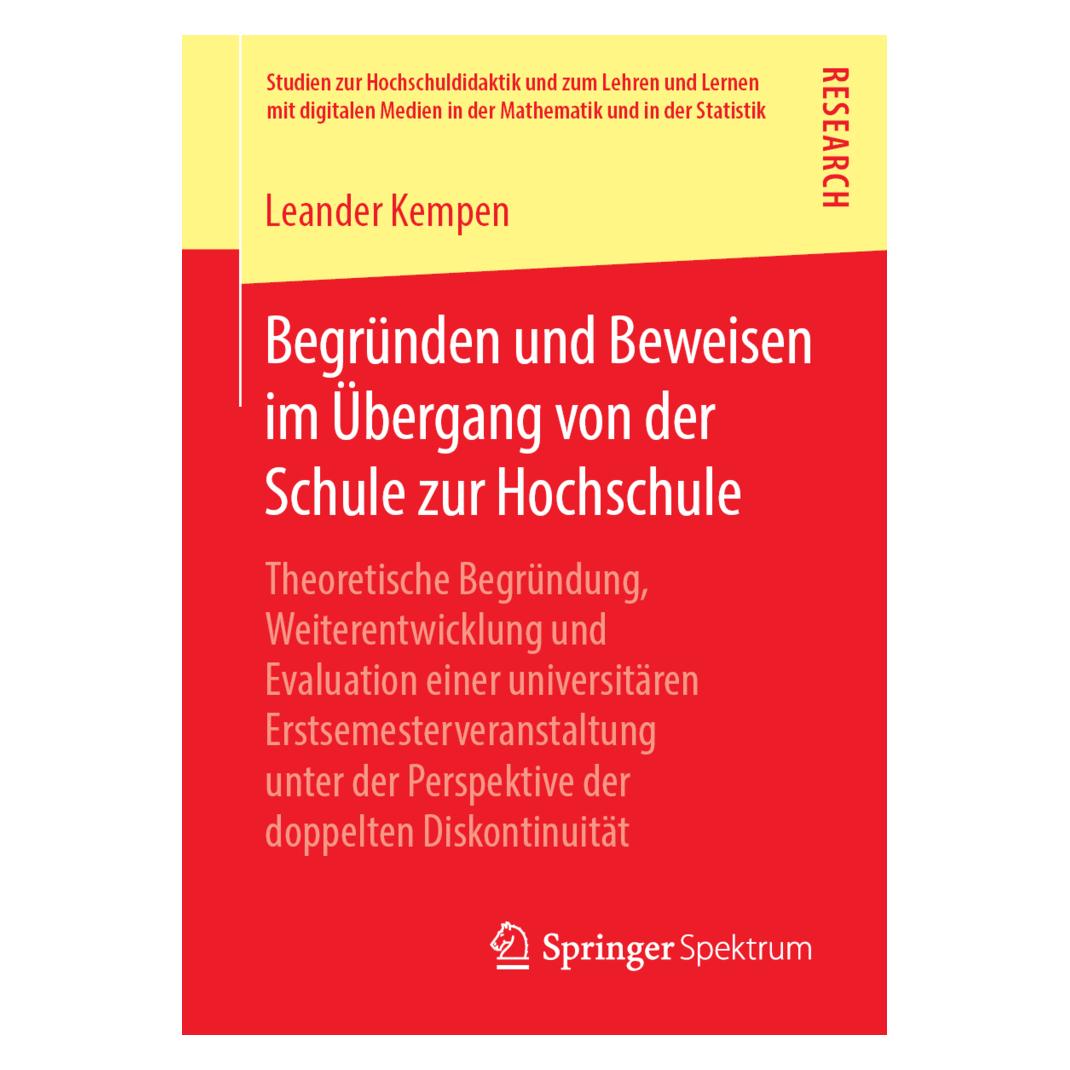 Springer Begründen und Beweisen im Übergang von der Schule zur Hochschule (Deutsch, Softcover, Leander Kempen) (56033144)