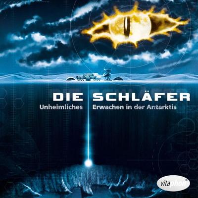 Die Schläfer. Unheimliches Erwachen in der Antarktis. - Torsten Gellrich, Audio, 4260100860263