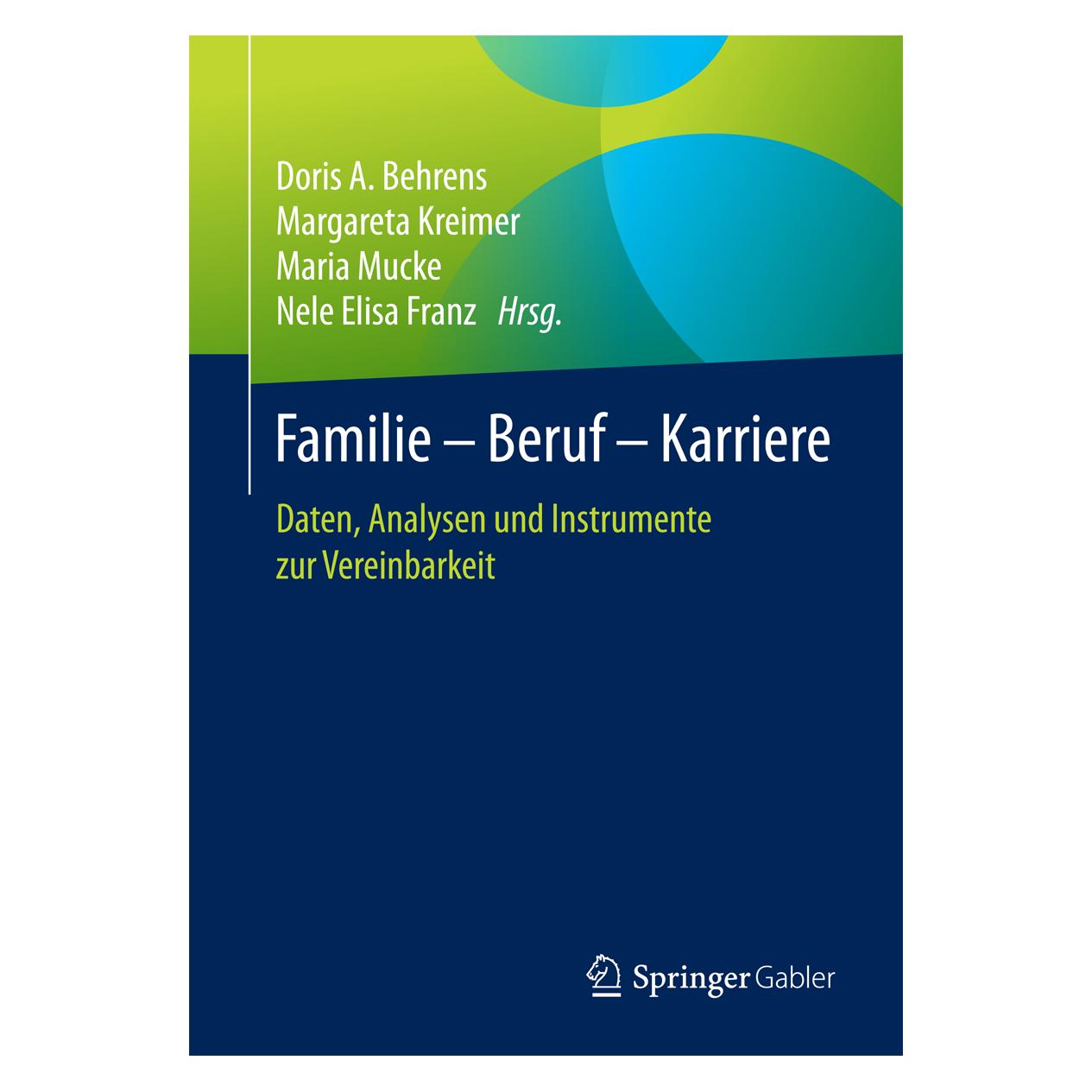 Springer Familie - Beruf - Karriere (Deutsch, Softcover, Doris A. Behrens, Margareta Kreimer) (7445703)