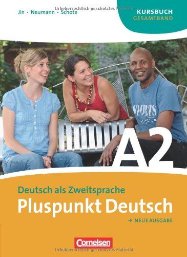 Jin, Dr. Friederike - Pluspunkt Deutsch - Neue Ausgabe: A2: Gesamtband - Kursbuch: Kursbuch. Europäischer Referenzrahmen: A2 - Preis vom 16.10.2026 11:41:07 h