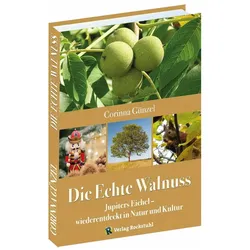 Die Echte Walnuss, Fachbücher von Corinna Günzel