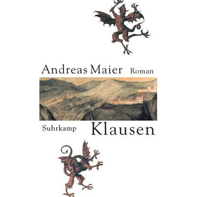 Klausen, Gebundene Ausgabe von Andreas Maier, Suhrkamp