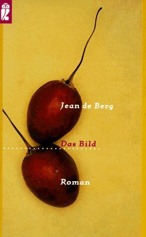 Berg, Jean De - Das Bild. - Preis vom 09.10.2026 07:28:09 h