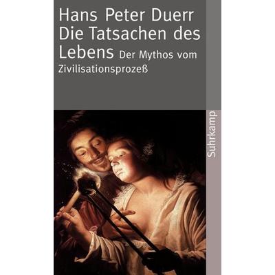 Der Mythos vom Zivilisationsprozeß, Taschenbuch von Hans Peter Duerr, Suhrkamp