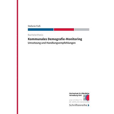 Kommunales Demografie-Monitoring, Taschenbuch von Stefanie Fiess, BoD – Books on Demand, 978-3-7386-3823-3