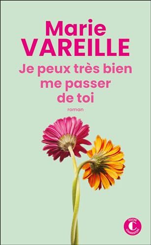 Marie Vareille - Je peux très bien me passer de toi - Preis vom 09.10.2026 07:28:09 h